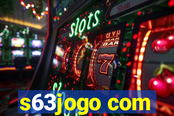 s63jogo com